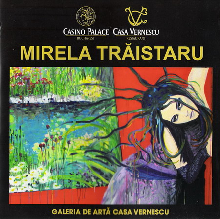Coperta Catalogului Expozitiei MIRELA TRAISTARU de la Casa Vernescu 2009