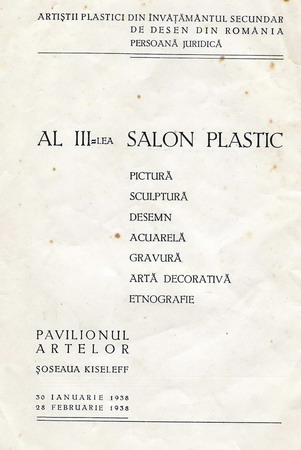 Coperta la Catalogul Al III lea SALON PLASTIC 1938 organizat de ARTISTII PLASTICI DIN INVATAMANTUL SECUNDAR DE DESEN DIN ROMANIA