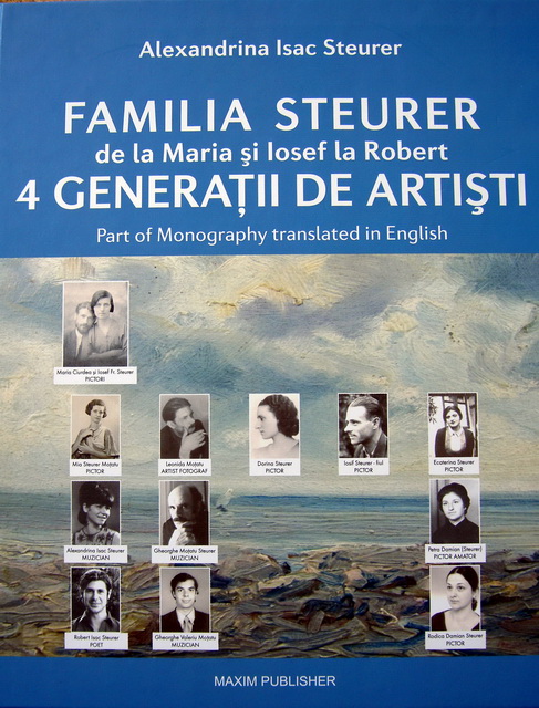 Coperta Albumului FAMILIA STEURER de Alexandrina Isac Steurer Ed. Maxim Publisher 2010