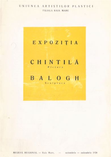 Spiru CHINTILA - Pliant catalog expozitie Muzeul Regional Baia Mare 1959 