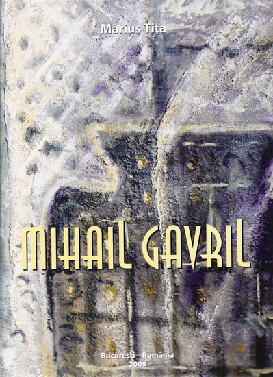 MIHAIL GAVRIL - Coperta albumului de arta 2009
