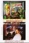 MIRCEA TITUS ROMANESCU - Catalogul Expozitiei "Dialogue with myself" de la ICR 2007