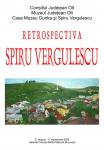 SPIRU VERGULESCU - Album "Expozitia retrospectiva 75 ani" 2009